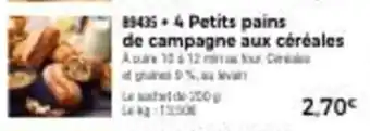 Thiriet 4 Petits pains de campagne aux céréales offre