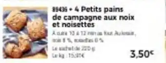 Thiriet 4 Petits pains de campagne aux noix et noisettes offre