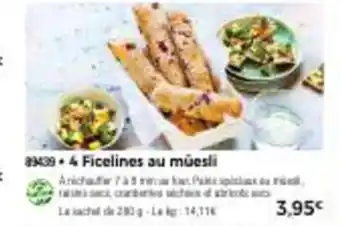 Thiriet 4 Ficelines au müesli offre