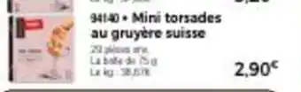 Thiriet Mini torsades au gruyère suisse offre