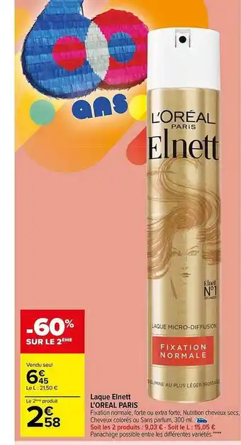 Carrefour Market Laque elnett l'oréal paris offre