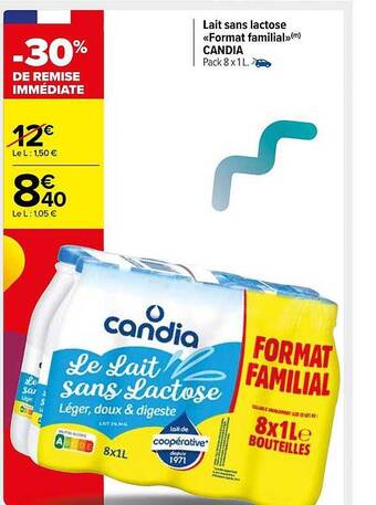 Carrefour Market Lait sans lactose «format familial» candia offre