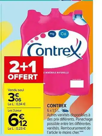 Carrefour Market Contrex offre
