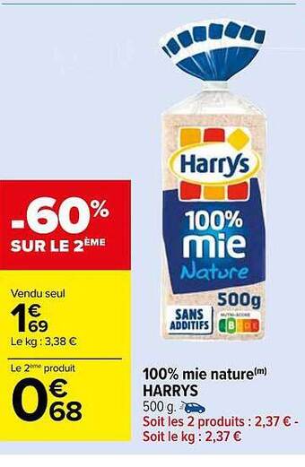 Carrefour Market 100% mie nature harrys offre