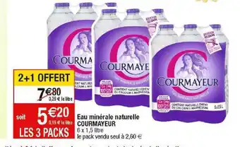 Cora x Carrefour Eau minérale naturelle courmayeur offre
