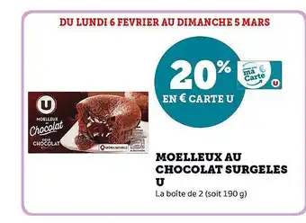 U Express Moelleux au chocolat surgelés u offre