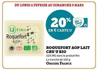 U Express Roquefort aop lait cru u bio offre