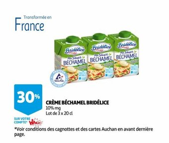 Auchan Crème Bèchamel Bridèlice offre