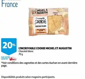Auchan l'incroyable cookie Michel Et Augustin offre