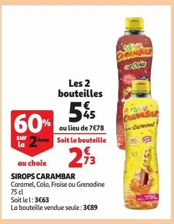Auchan Supermarché Sirops carambar offre