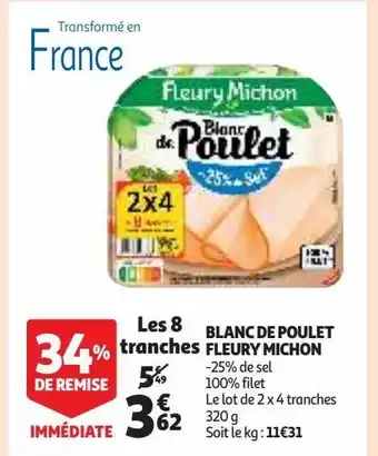 Auchan Supermarché Blanc de poulet fleury michon offre