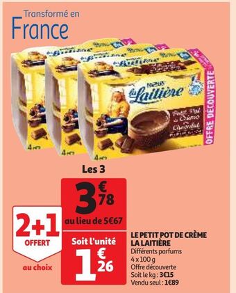 Auchan Supermarché Le petit pot de crème la laitière offre