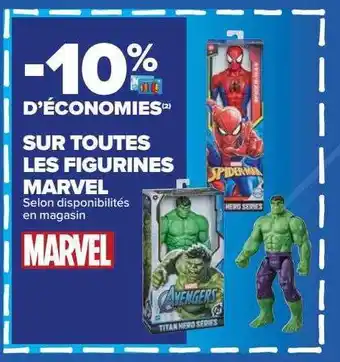 Carrefour Figurines marvel offre