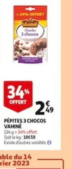 Auchan Supermarché Pepites 3 Chocos Vahine offre