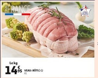 Auchan Supermarché Veau Roti offre