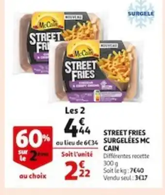 Auchan Supermarché Street Fries Surgelées MC Cain offre
