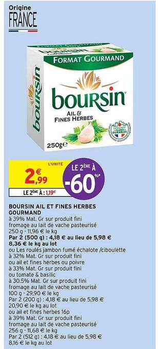 Intermarché Hyper Boursin ail et fines herbes gourmand offre