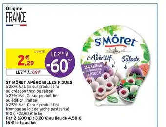 St môret apéro billes figues