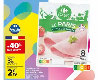 Carrefour Jambon de paris cuit à l'étouffée carrefour classic' offre