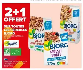 Carrefour Céréales bjorg offre