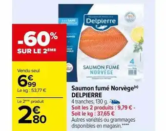Carrefour Saumon fumé norvège delpierre offre