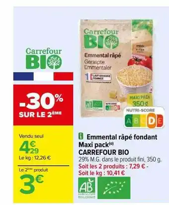 Carrefour Emmental râpé fondant maxi pack carrefour bio offre