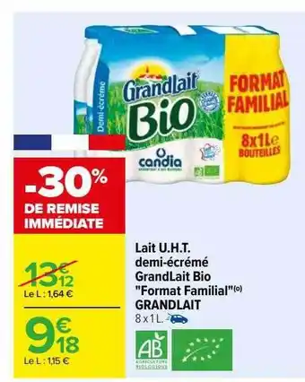 Carrefour Lait u.h.t. demi-écrémé grandlait bio offre