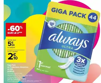 Carrefour Giga pack de protections féminines ultra always offre