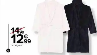 Carrefour Le peignoir offre