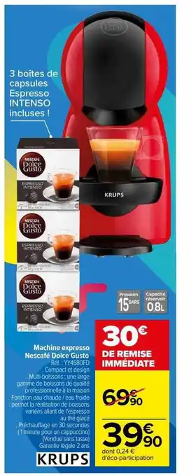 Carrefour Machine expresso nescafé dolce gusto krups offre
