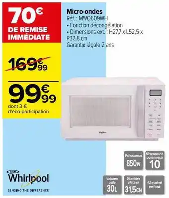 Carrefour Micro-ondes whirlpool offre