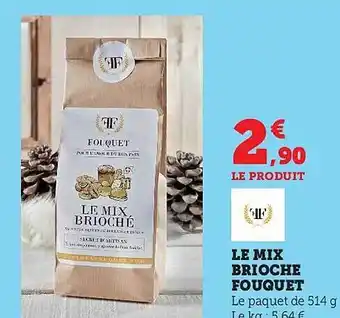 Hyper U Le mix brioche fouquet offre