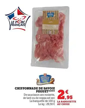 Hyper U Chiffonnade de savoie peguet offre