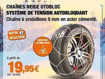 Autobacs Chaînes neige otobloc système de tension autobloquant offre