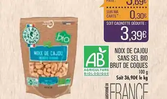 Match Noix de cajou sans sel bio brut de coques offre