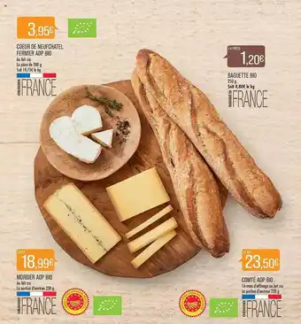 Match Cœur de neufchatel fermier aop bio, morbier aop bio, baguette bio, comté aop bio offre