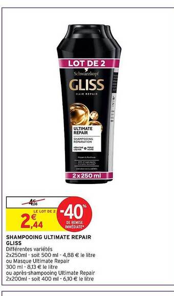 Intermarché Hyper Shampooing ultimate repair gliss offre