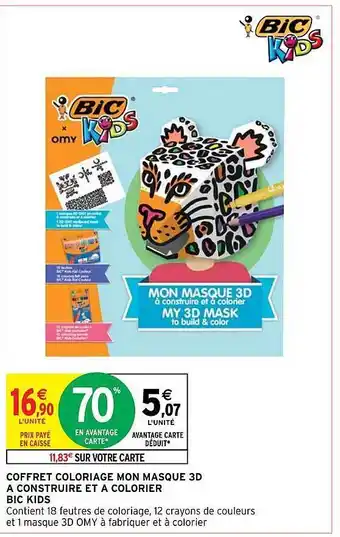 Intermarché Hyper Coffret coloriage mon masque 3d à construire et à colorier bic kids offre