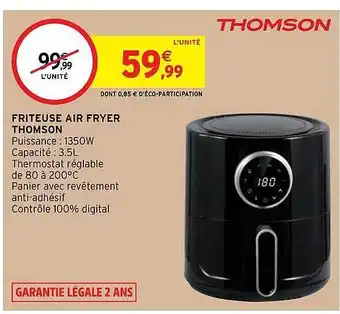 Intermarché Hyper Friteuse air fryer thomson offre