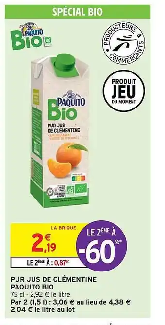 Intermarché Hyper Pur jus de clémentine paquito bio offre