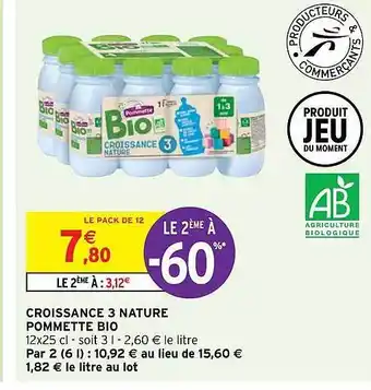 Intermarché Hyper Croissance 3 nature pommette bio offre