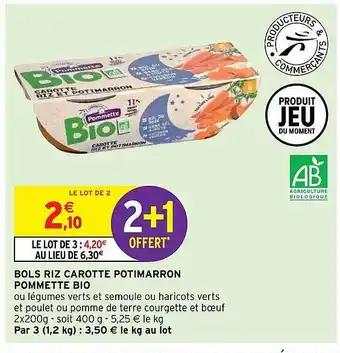 Intermarché Hyper Bols riz carotte potimarron pommette bio offre