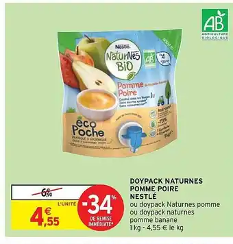 Intermarché Hyper Doypack naturnes pomme poire nestlé offre