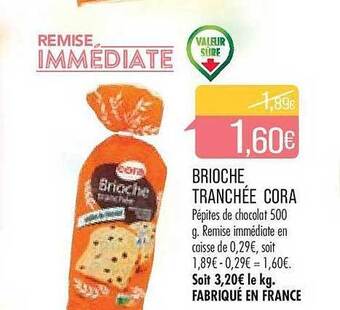 Match Brioche tranchée cora offre