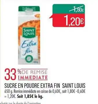 Match Sucre en poudre extra fin saint louis offre
