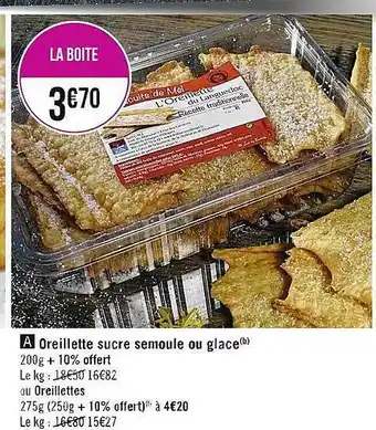 Casino Supermarchés Oreillette sucre semoule ou glace offre