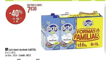 Lait demi-écrémé lactel -40% sur le 2e