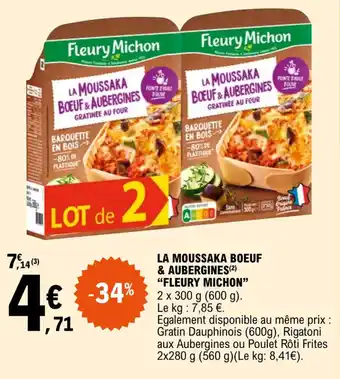 E.Leclerc La moussaka boeuf & aubergines "FLEURY MICHON offre