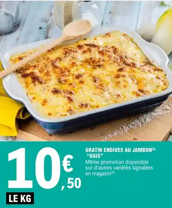 E.Leclerc Gratin endives au jambon "AGIS" offre