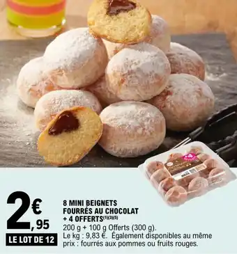 E.Leclerc 8 mini beignets fourrés au chocolat + 4 offerts offre